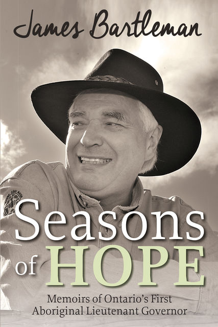 Seasons of Hope, James Bartleman