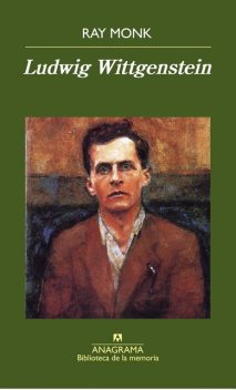Ludwig Wittgenstein, Ray Monk