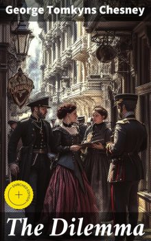 The Dilemma, George Tomkyns Chesney