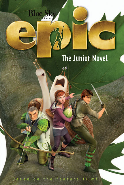 Epic: The Junior Novel, Annie Auerbach