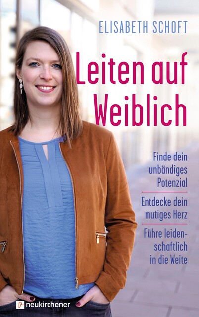 Leiten auf Weiblich, Elisabeth Schoft
