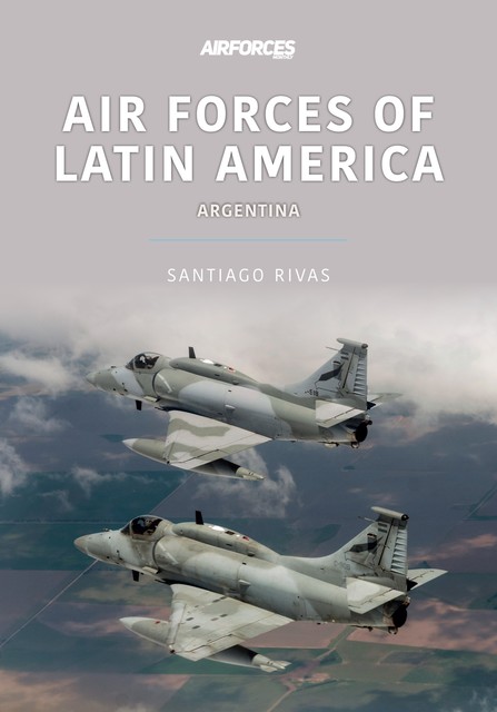 Air Forces of Latin America, Santiago Rivas