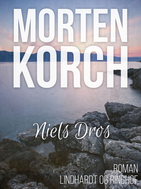 Niels Dros, Morten Korch