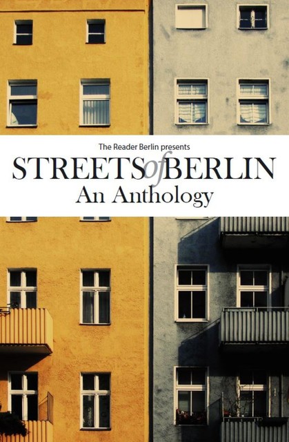 Streets of Berlin, The Reader Berlin