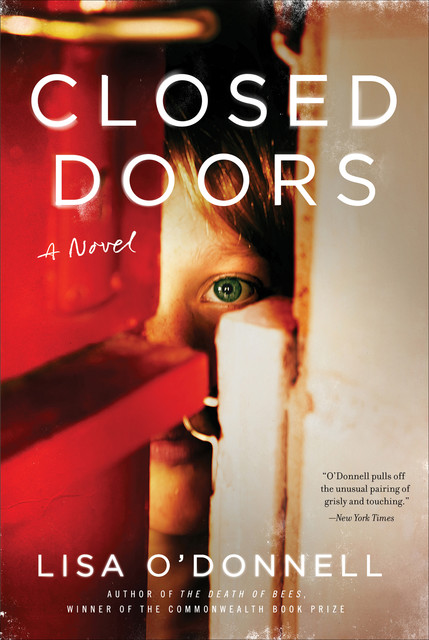 Closed Doors, Lisa O'Donnell