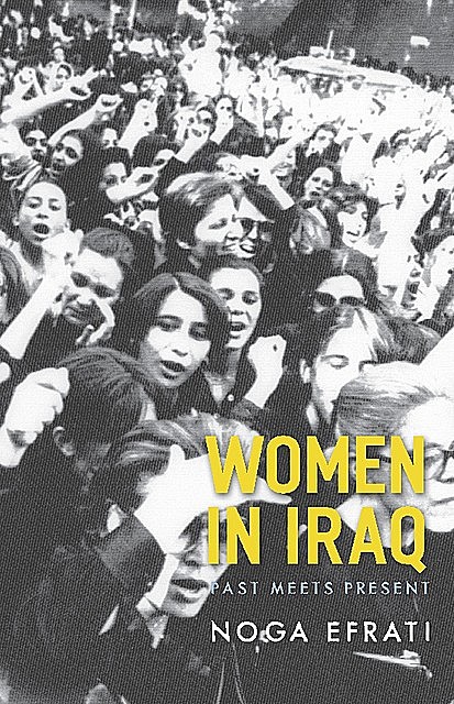 Women in Iraq, Noga Efrati