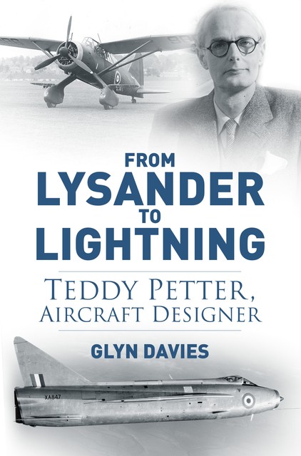 From Lysander to Lightning, Glyn Davies