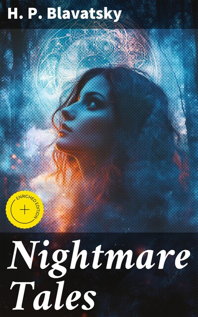 Nightmare Tales, H.P.Blavatsky
