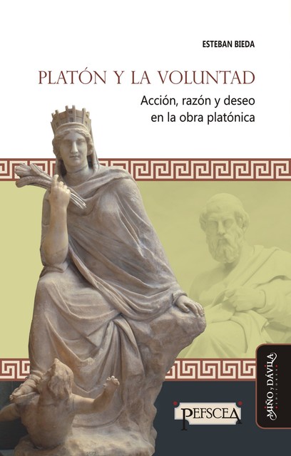 Platón y la voluntad, Esteban Bieda