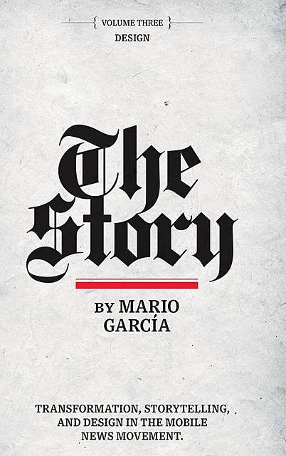 The Story: Volume III, Mario Garcia