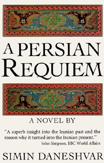 A Persian Requiem, Simin Daneshvar