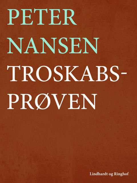 Troskabsprøven, Peter Nansen