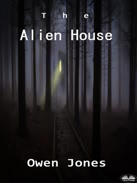 The Alien House, Owen Jones