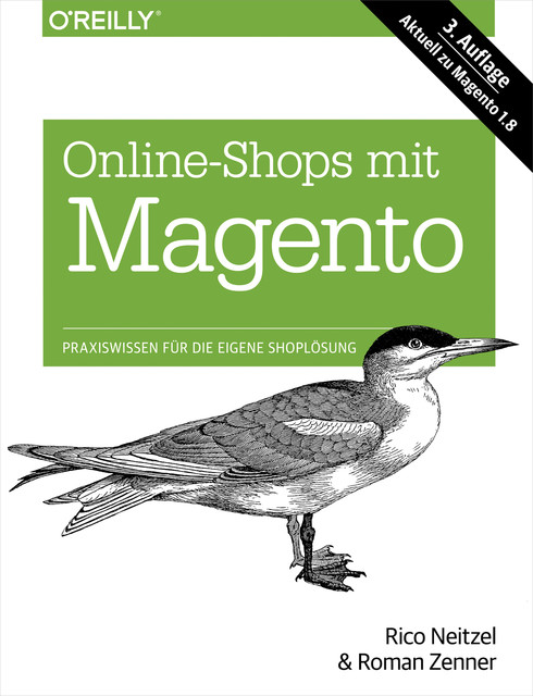 Online-Shops mit Magento, Roman Zenner, Rico Neitzel