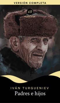 Padres e hijos, Ivan Turgenev