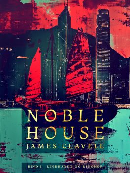 Noble House 1, James Clavell