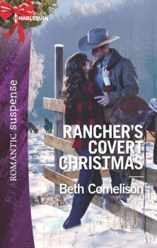 Rancher's Covert Christmas, Beth Cornelison