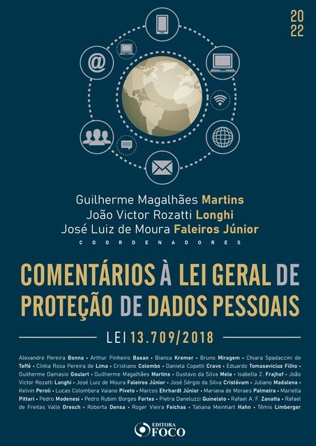 Comentários à Lei Geral de Proteção de Dados Pessoais, José Luiz de Moura Faleiros Júnior, Guilherme Magalhães Martins, João Victor Rozatti Longhi
