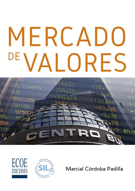 Mercado de valores, Marcial Córdoba Padilla