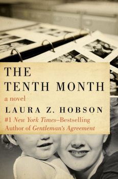 The Tenth Month, Laura Z. Hobson