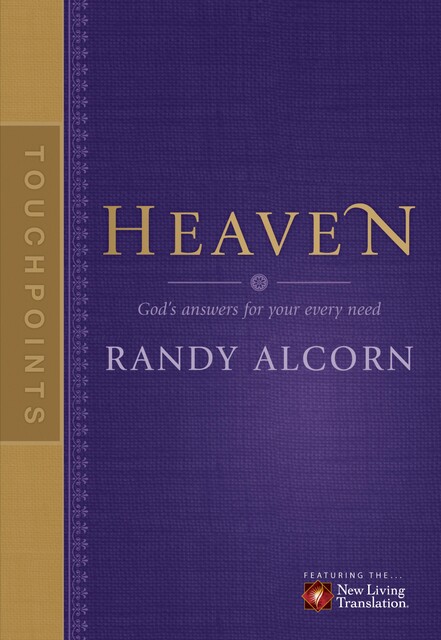 TouchPoints: Heaven, Randy Alcorn