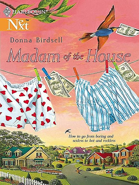 Madam Of The House, Donna Birdsell