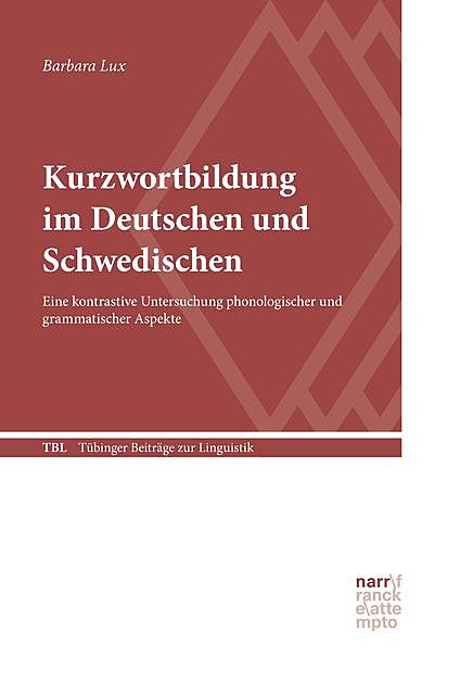 Kurzwortbildung im Deutschen und Schwedischen, Barbara Lux