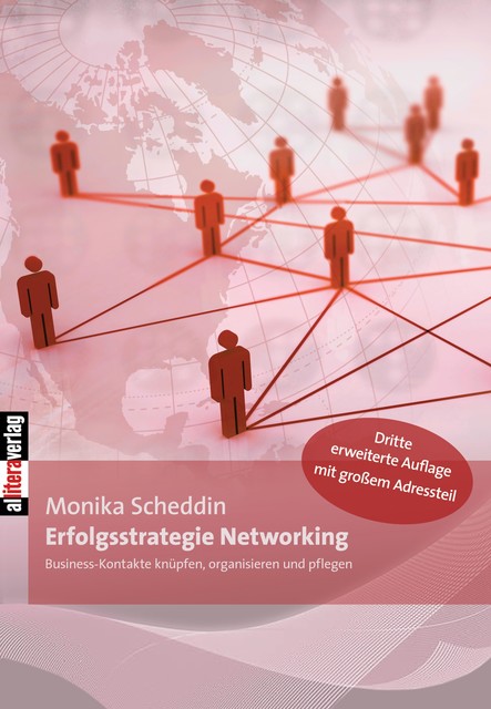 Erfolgsstrategie Networking, Monika Scheddin