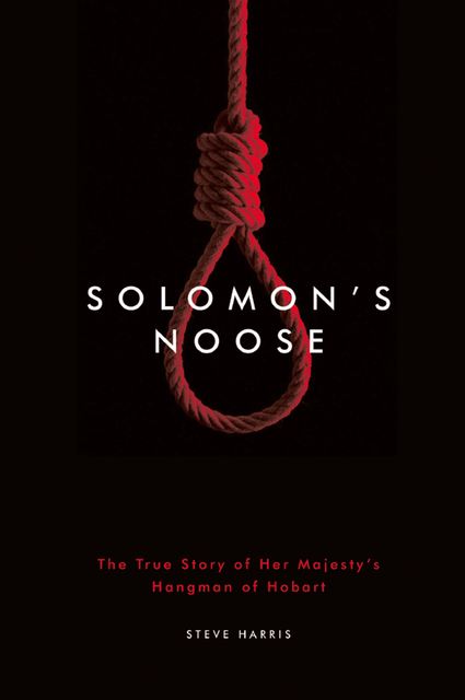 Solomon's Noose, Steve Harris