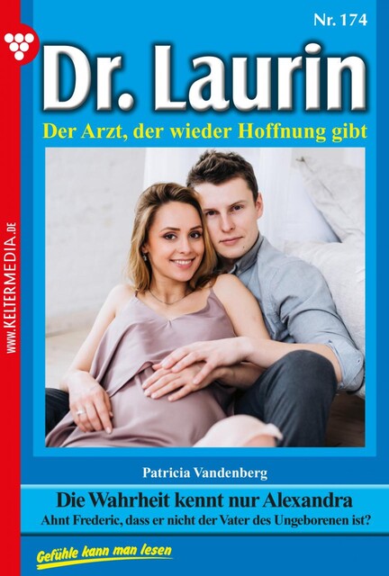 Dr. Laurin 174 – Arztroman, Patricia Vandenberg