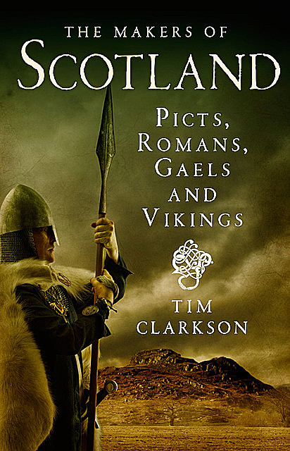 The Makers of Scotland, Tim Clarkson