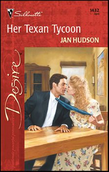 Her Texan Tycoon, Jan Hudson