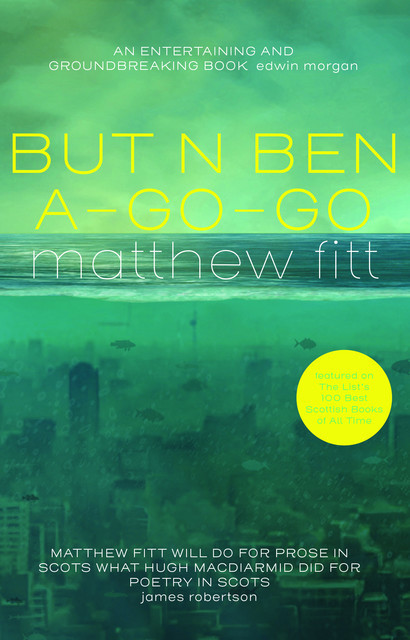 But n Ben A-Go-Go, Matthew Fitt