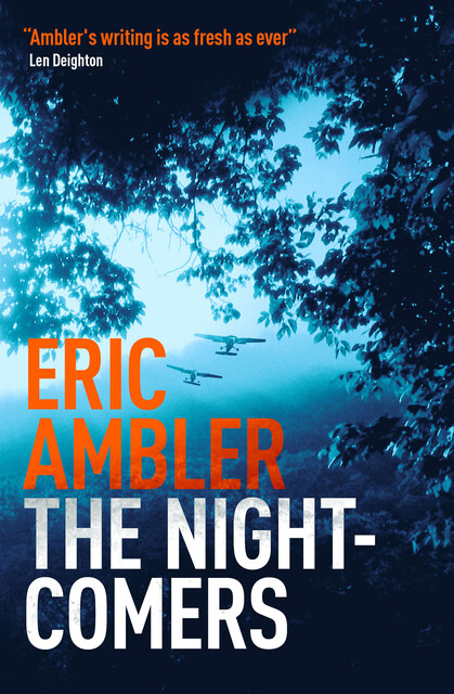 The Night-Comers, Eric Ambler