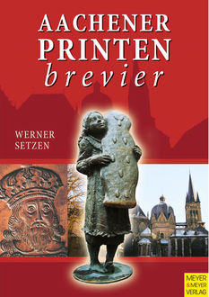 Aachener Printenbrevier, Werner Setzen