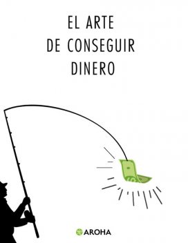 El arte de conseguir dinero, P.T. Barnum