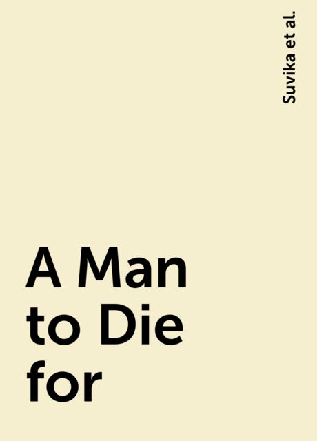 A Man to Die for, Suvika, ePUBator – Minimal offline PDF to ePUB converter for Android