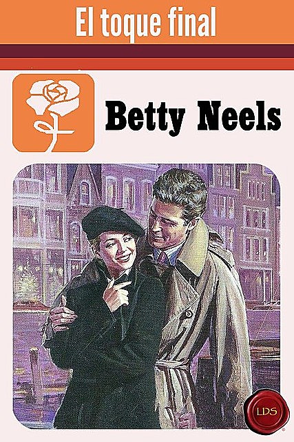 El toque final, Betty Neels