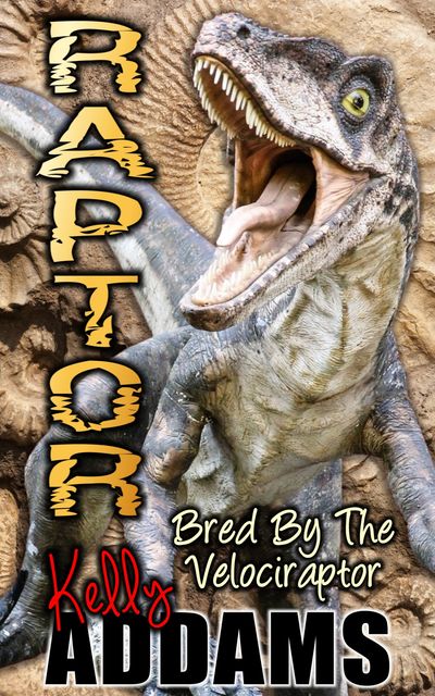 Raptor, Kelly Addams