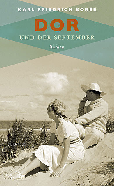 Dor und der September, Karl Friedrich Borée