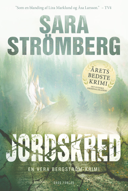 Jordskred, Sara Strömberg