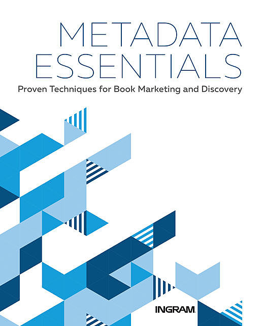 Metadata Essentials, Jake Handy, Margaret Harrison