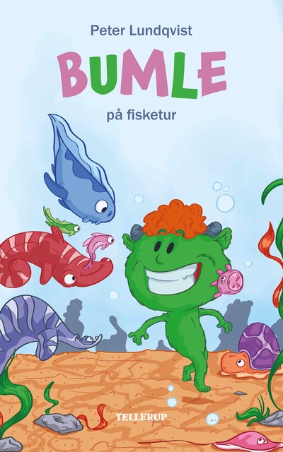 Bumle #2: Bumle på fisketur, Peter Lundqvist