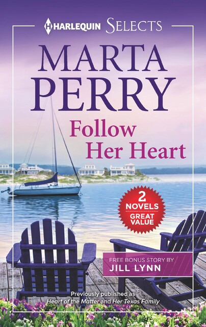 Follow Her Heart, Marta Perry