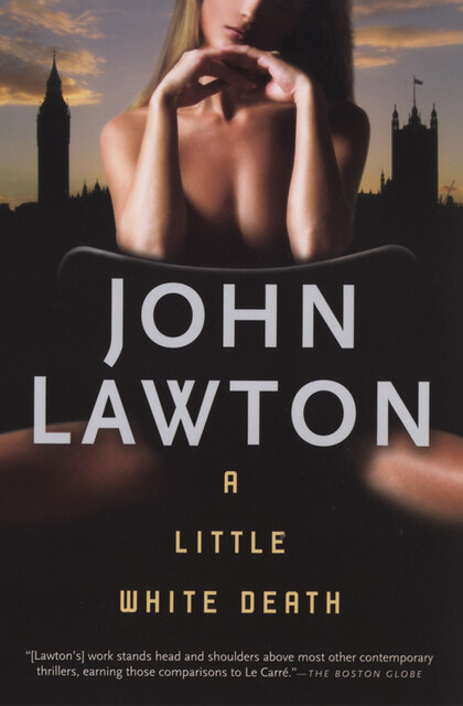 A Little White Death, John Lawton