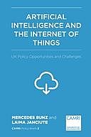 Artificial Intelligence and the Internet of Things, Laima Janciute, Mercedes Bunz