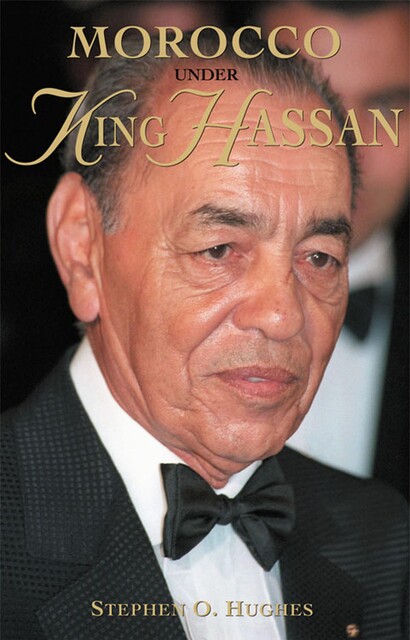 Morocco under King Hassan, Stephen Hughes