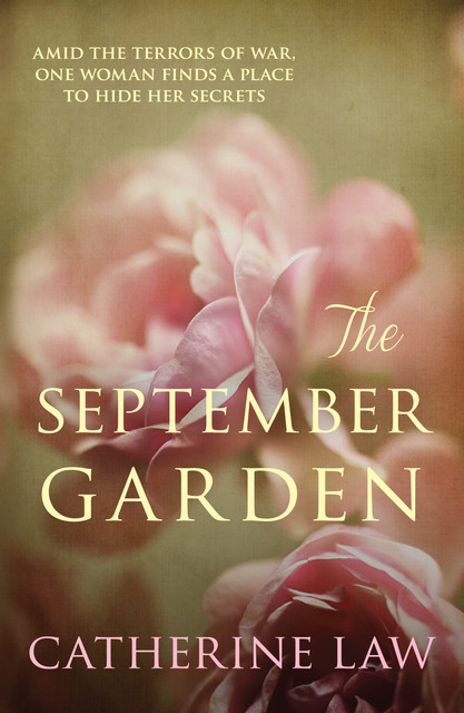 The September Garden, Catherine Law