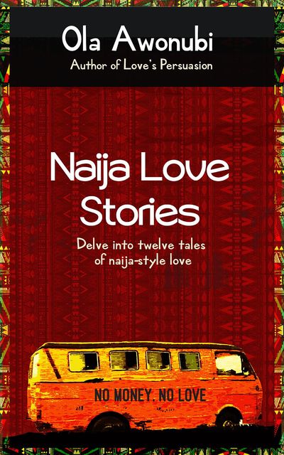 Naija Love Stories, OLA AWONUBI