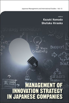 Management of Innovation Strategy in Japanese Companies, Kazuki Hamada